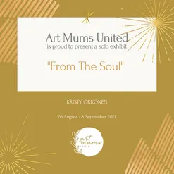 FROM THE SOUL by KRISTY OKKONEN